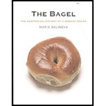 Bagel: The Surprising History of a Modest Bread
