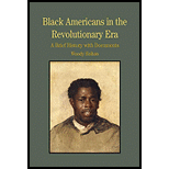 Black Americans in the Revolutionary Era: A Brief History with Documents