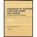 Handbook of Maritime Laws and Forms, 2007 ed.