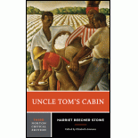 Uncle Tom's Cabin (Third Edition)  (Norton Critical Editions)