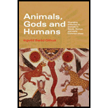 Animals, Gods and Humans