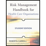 Risk Management Handbook for Health Care Organizations