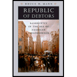 Republic of Debtors: Bankruptcy in the Age of American Independence
