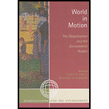 World in Motion: The Globalization and the Environment Reader