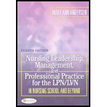 Nursing Leadership, Management, and Professional Practice for the LPN
