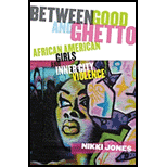 Between Good and Ghetto