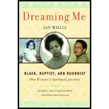 Dreaming Me: Black, Baptist, and Buddhist - One Woman's Spiritual Journey