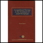 Occupational Therapy in the Treatment of Adult Hemiplegia