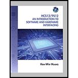 HCS12 / 9S12: Introduction to Software and Hardware Interfacing - With CD