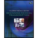 Hillcrest Medical Center: Beginning Medical Transcription - With CD