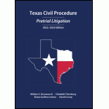 Texas Civil Procedure: Pretrial Litigation, 2022-2023