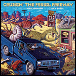Cruisn the Fossil Freeway