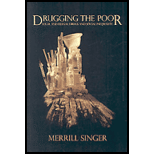 Drugging the Poor: Legal and Illegal Drugs and Social Inequality