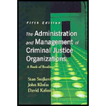 Administration and Management of Criminal Justice Organizations