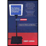 Political Speechwriters Companion: A Guide for Speakers and Writers