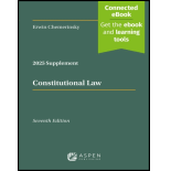 Constitutional Law, Seventh Edition, 2025 Case Supplement