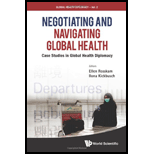 Negotiating and Navigating Global Health: Case Studies in Global Health Diplomacy