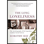 Long Loneliness: The Autobiography of the Legendary Catholic Social Activist
