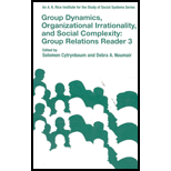 Group Dynamics, Organizational Irrationality, and Social Complexity : Reader 3