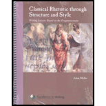 Classical Rhetoric through Structure and Style: Writing Lessons based on the Progymnasmata - With eBook Code