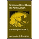 Geophysical Field Theory and Methods, Part C