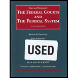 Federal Courts and the Federal System 6th, 2011 Supplement