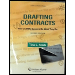 Drafting Contracts: How and Why Lawyers Do What They Do?