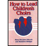 How to Lead Children's Choirs (Paperback)