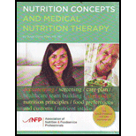Nutrition Concepts and Medical Nutrition Therapy