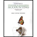 Horngren's Financial and Managerial Accounting: The Managerial Chapters, Chapter 14-24