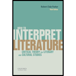 How To Interpret Literature: Critical Theory for Literary and Cultural Studies