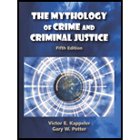 Mythology of Crime and Criminal Justice