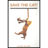 Save The Cat! The Last Book on Screenwriting You'll Ever Need