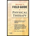 Mosby's Field Guide to Phys. Therapy