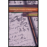 Extending Frontiers of Mathematics