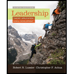 Leadership: Theory, Application, and Skill Development