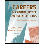 Careers in Criminal Justice and Related Fields: From Internship to Prom