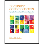 Diversity Consciousness: Opening Our Minds to People, Cultures, and Opp