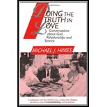 Doing the Truth in Love: Conversations about God, Relationships, and Service
