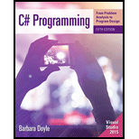 C# Programming: From Problem Analysis to Program Design