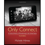 Only Connect: A Cultural History of Broadcasting in the United States