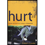 Hurt 2.0: Inside the World of Today's Teenagers