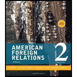 American Foreign Relations: Volume 2: Since 1895