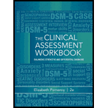 Clinical Assessment Workbook: Balancing Strengths and Differential Diag