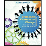 Promoting Community Change: Making It Happen in the Real World