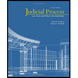 Judicial Process: Law, Courts, and Politics in the United States