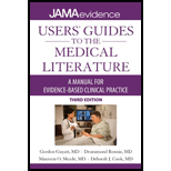 USERS' GUIDES TO THE MEDICAL LITERATURE: A MANUAL FOR EVIDENCE-BASED CLINIC