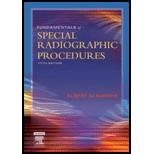 FUNDAMENTALS OF SPECIAL RADIOGRAPHIC PROCEDURES