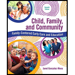 Child, Family, and Community: Family-Centered Early Care and Education