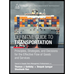 Definitive Guide to Transportation: Principles, Strategies, and Decisions for the Effective Flow of Goods and Services